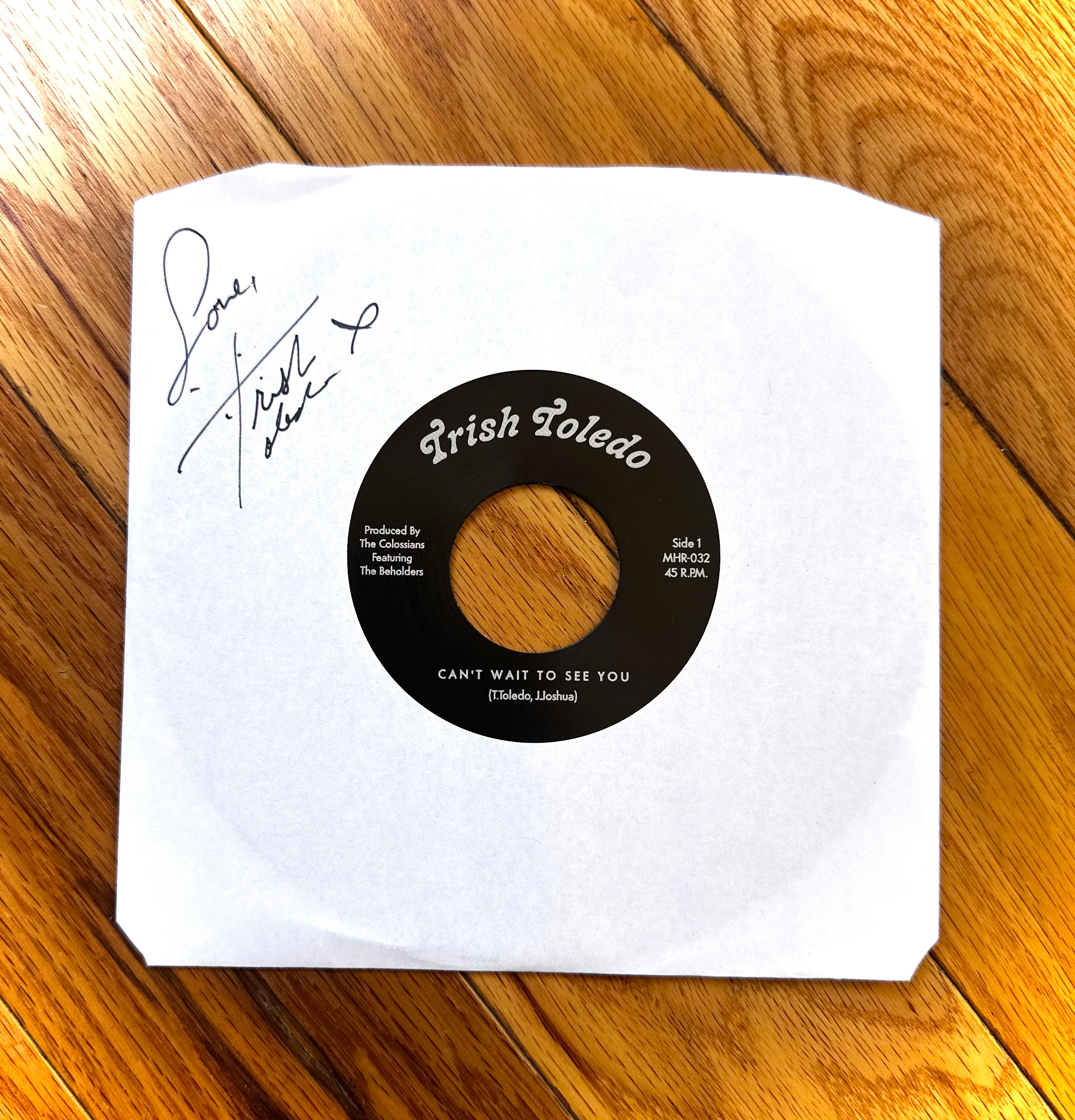 Signed "Can't Wait To See You" 45